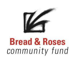 Bread & Roses Community Fund