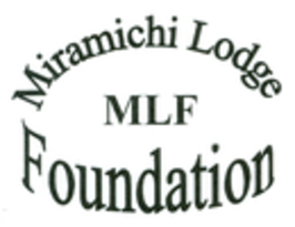 MIRAMICHI LODGE FOUNDATION CORP.