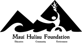 Maui Huliau Foundation