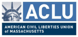 ACLU American Civil Liberties Union Foundation of Massachusetts