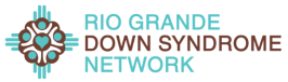 Rio Grande Down Syndrome Network