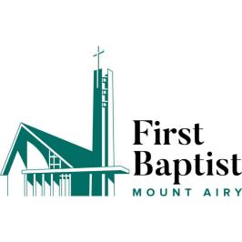 FIRST BAPTIST CHURCH - MOUNT AIRY