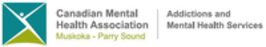 Canadian Mental Health Association, Muskoka - Parry Sound Branch, CMHA