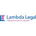Lambda Legal Defense and Education Fund