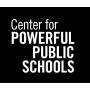 Center For Powerful Public Schools