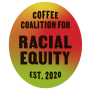 Coffee Coalition For Racial Equity Corp